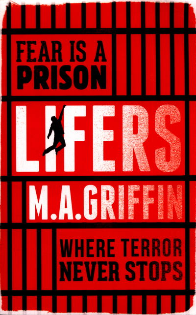 Cover for Martin Griffin · Lifers (Paperback Book) (2016)