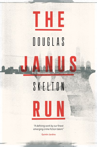 Cover for Douglas Skelton · The Janus Run (Paperback Bog) (2018)