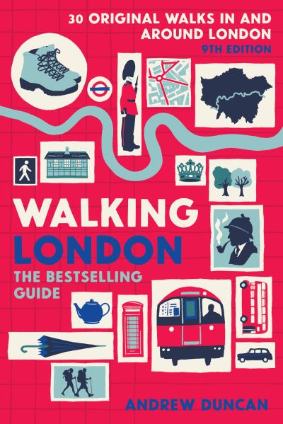 Cover for Andrew Duncan · Walking London: Thirty Original Walks In and Around London (Taschenbuch) (2022)