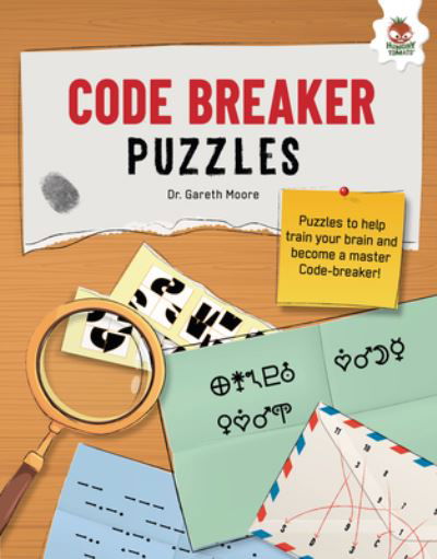 Code-Breaker Puzzles - Gareth Moore - Livros - Lerner Publishing Group - 9781915461254 - 2024