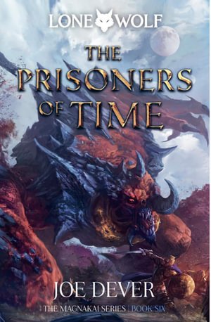 Cover for Joe Dever · The Prisoners of Time: Lone Wolf #11 (Paperback Bog) (2024)