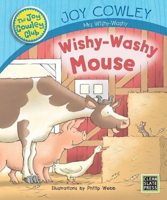 Cover for Joy Cowley · Wishywashy Mouse - the Joy Cowley Club (Paperback Book) (2017)