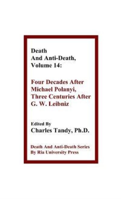 Cover for Charles Tandy · Death and Anti-Death, Volume 14 (Hardcover Book) (2016)