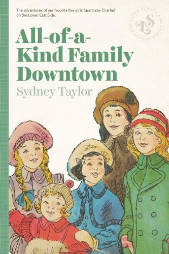 All-of-a-kind Family Downtown - Sydney Taylor - Książki - Lizzie Skurnick Books - 9781939601254 - 30 września 2014