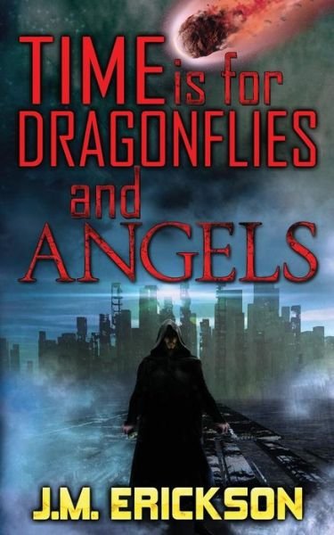 Cover for Eb Format · Time is for Dragonflies and Angels (Taschenbuch) (2016)