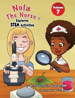 Cover for Lawson · Nola The Nurse Explores STEM Activities (Paperback Bog) (2019)