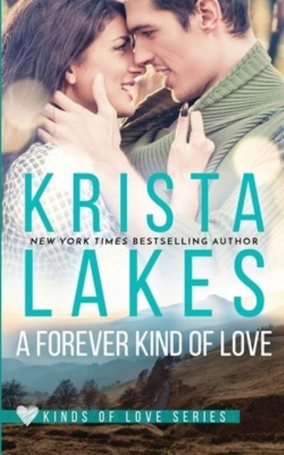 Cover for Krista Lakes · A Forever Kind of Love (Paperback Book) (2020)