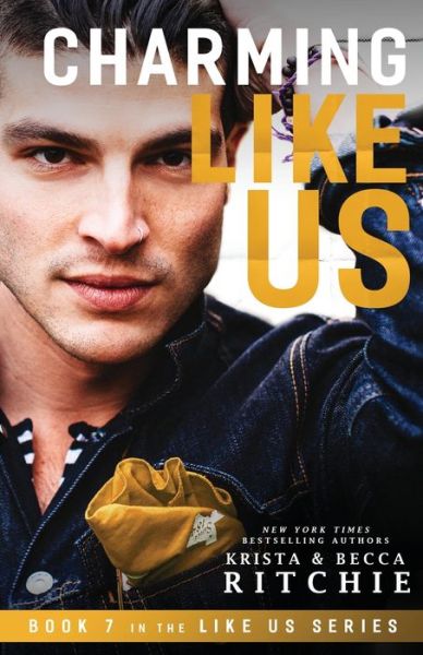 Cover for Krista Ritchie · Charming Like Us (Like Us Series: Billionaires &amp; Bodyguards Book 7) (Paperback Book) (2020)