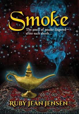 Cover for Ruby Jean Jensen · Smoke (Hardcover Book) (2020)