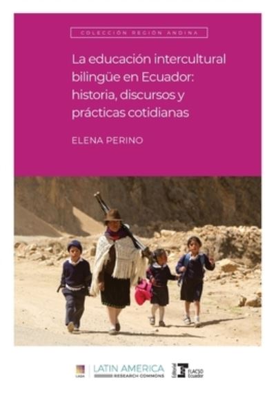 Cover for Elena Perino · Educación Intercultural Bilingüe en Ecuador (Book) (2022)