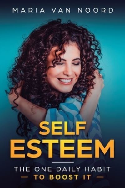 Cover for Maria van Noord · Self Esteem (Paperback Book) (2019)