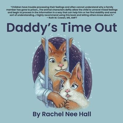 Cover for Rachel Nee Hall · Daddy's Time Out (Taschenbuch) (2021)