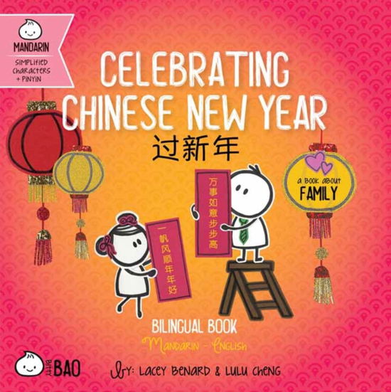 Cover for Lacey Benard · Celebrating Chinese New Year - Simplified - Bitty Bao (Board book) (2024)