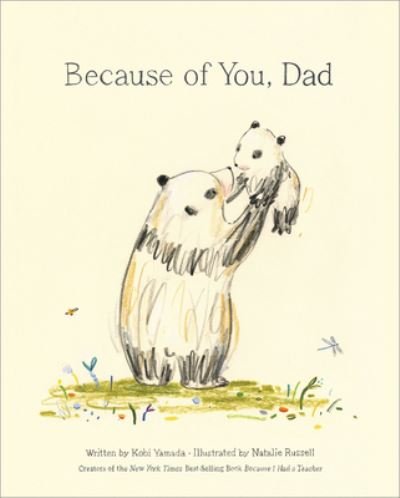 Cover for Kobi Yamada · Because of You, Dad (Hardcover Book) (2021)
