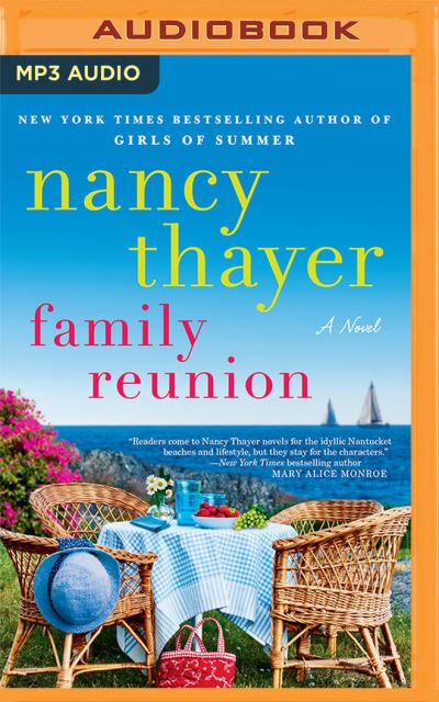 Cover for Nancy Thayer · Family Reunion A Novel (CD) (2021)