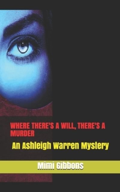 Cover for Mimi Gibbons · Where There's a Will, There's a Murder (Paperback Book) (2019)