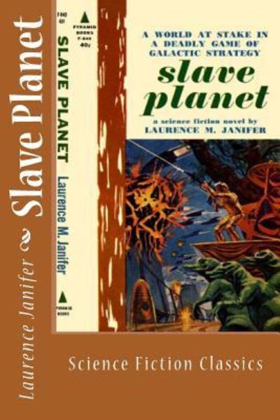 Cover for Laurence Janifer · Slave Planet Science Fiction Classics (Paperback Book) (2018)