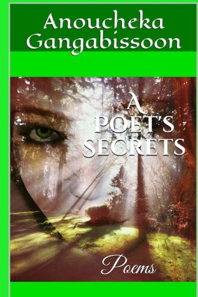 Cover for Anoucheka Gangabissoon · A Poet's Secrets (Paperback Book) (2017)