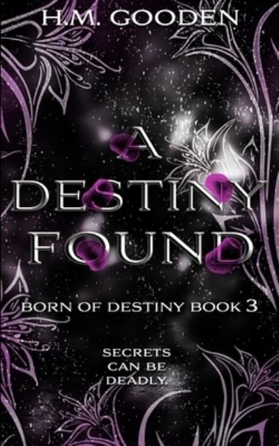 Cover for H M Gooden · A Destiny Found (Paperback Book) (2021)