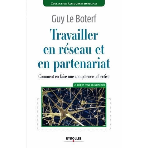 Cover for Boterf Guy Le · Travailler en rseau et en partenariat (Pocketbok) (2013)
