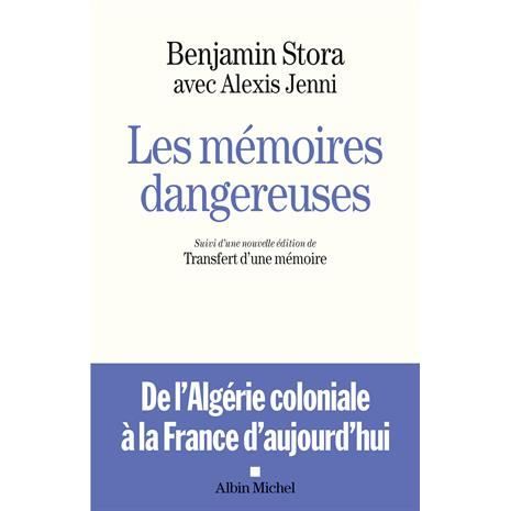 Cover for Benjamin Stora · Les memoires dangereuses (MERCH) (2015)