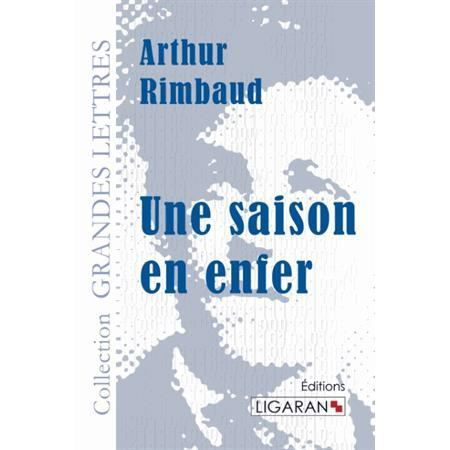 Cover for Arthur Rimbaud · Une saison en enfer (grands caractères) (Taschenbuch) (2015)