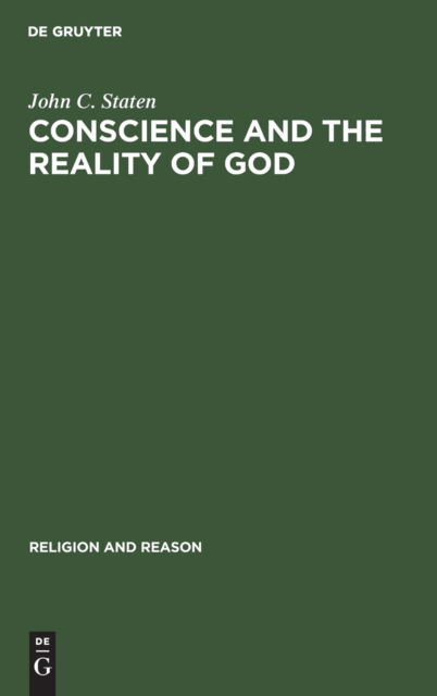 Cover for John C. Staten · Conscience and Reality of God (Hardcover Book) (1988)