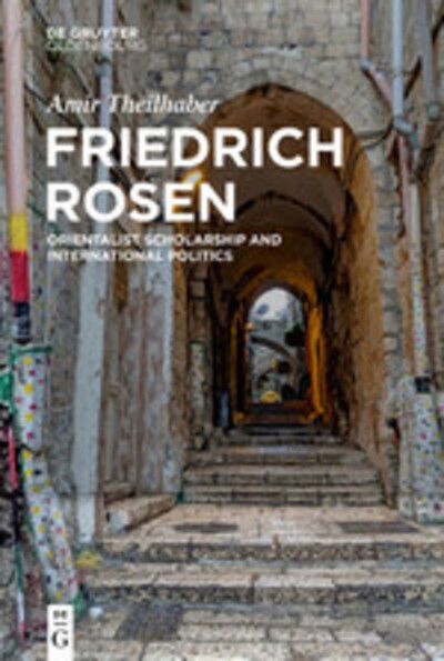 Cover for Theilhaber · Friedrich Rosen (Book) (2020)