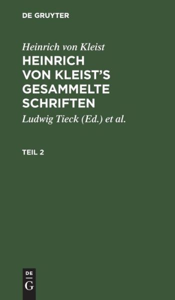 Cover for Heinrich Kleist · Heinrich von Kleist Heinrich von Kleist's Gesammelte Schriften (Book) (1901)