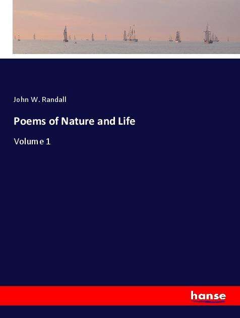 Cover for Randall · Poems of Nature and Life (Book)