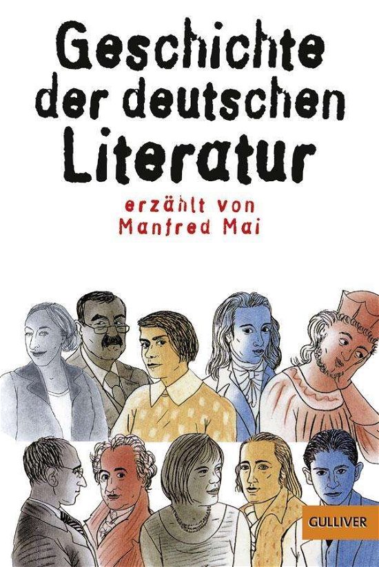 Cover for Manfred Mai · Gulliver.05525 Mai.Gesch.d.dtsch.Lit. (Bok)