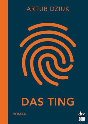Cover for Artur Dziuk · Das Ting (Paperback Book) (2021)