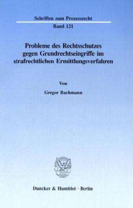 Cover for Bachmann · Probleme des Rechtsschutzes ge (Book) (1994)