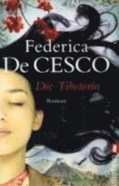 Ullstein 28125 De Cesco.Tibeterin - Federica De Cesco - Books -  - 9783548281254 - 