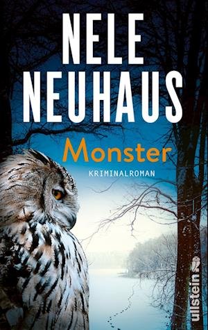 Cover for Nele Neuhaus · Monster (Ein Bodenstein-Kirchhoff-Krimi 11) (Bog) (2023)