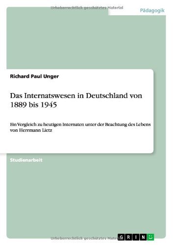 Cover for Unger · Das Internatswesen in Deutschland (Bok) [German edition] (2012)