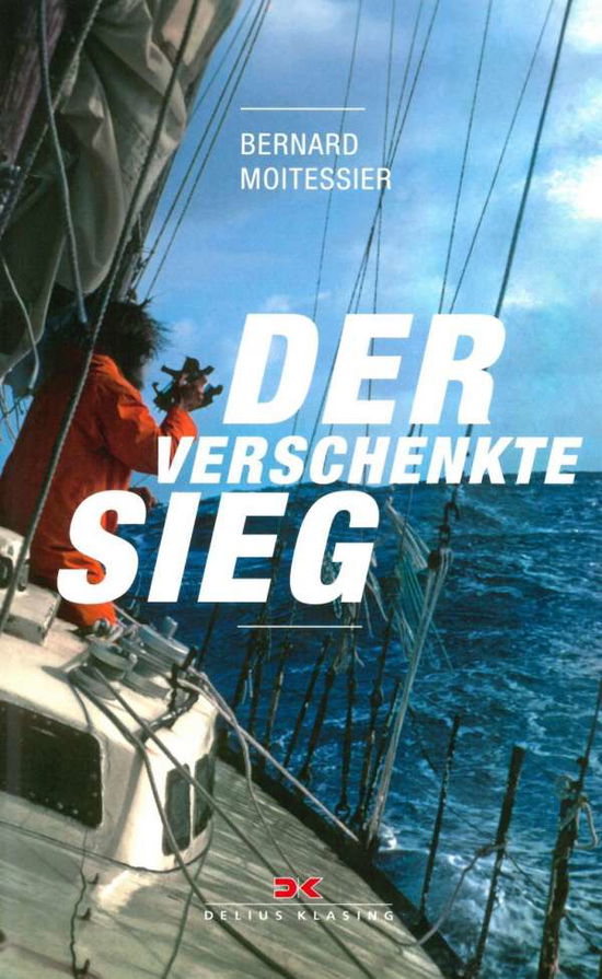 Cover for Moitessier · Der verschenkte Sieg (Book)