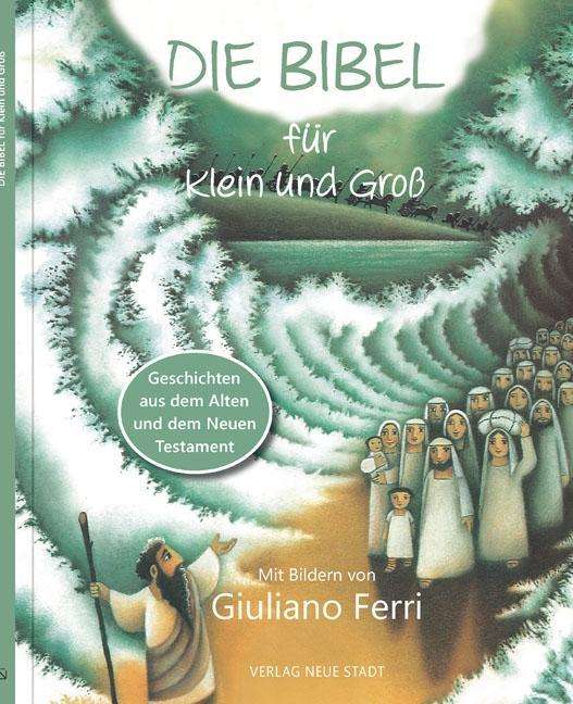 Liesenfeld, Stefan (hg.) · Die Bibel für Klein und Groß (Buch)