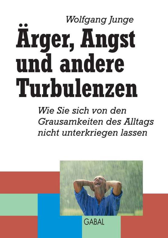 Cover for Junge · Ärger, Angst und andere Turbulenz (Book)