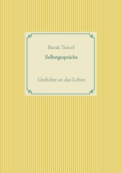 Cover for Tuncel · Selbstgespräche (Bog) (2019)