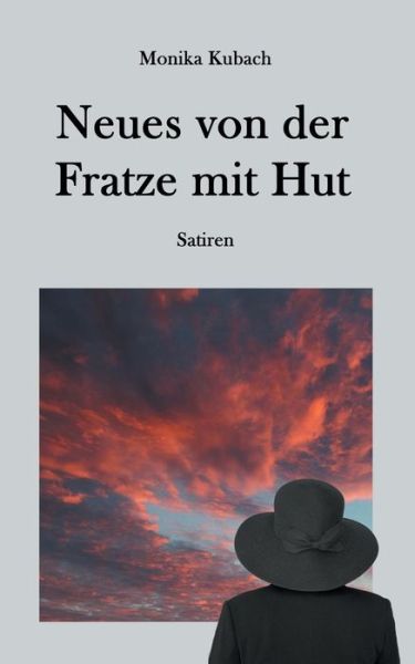 Cover for Monika Kubach · Neues Von Der Fratze Mit Hut (Paperback Book) [German edition] (2014)