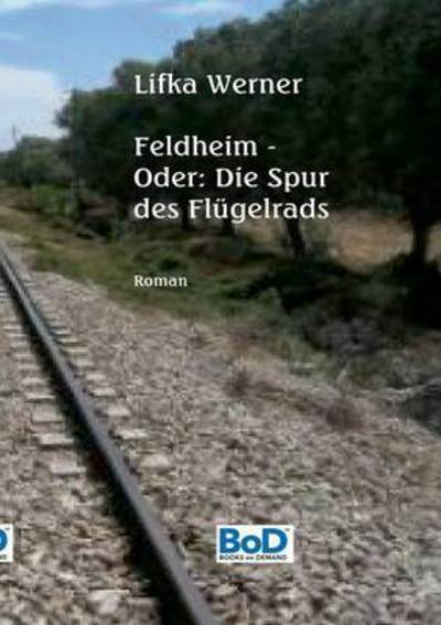 Cover for Werner · Feldheim (Bog) (2015)