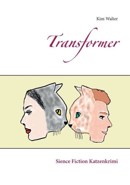 Cover for Walter · Transformer (Book) (2020)