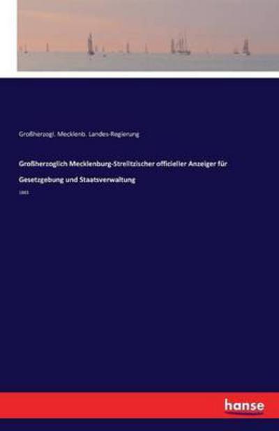 Cover for Landes-Regierung · Großherzoglich Mecklen (Book) (2016)