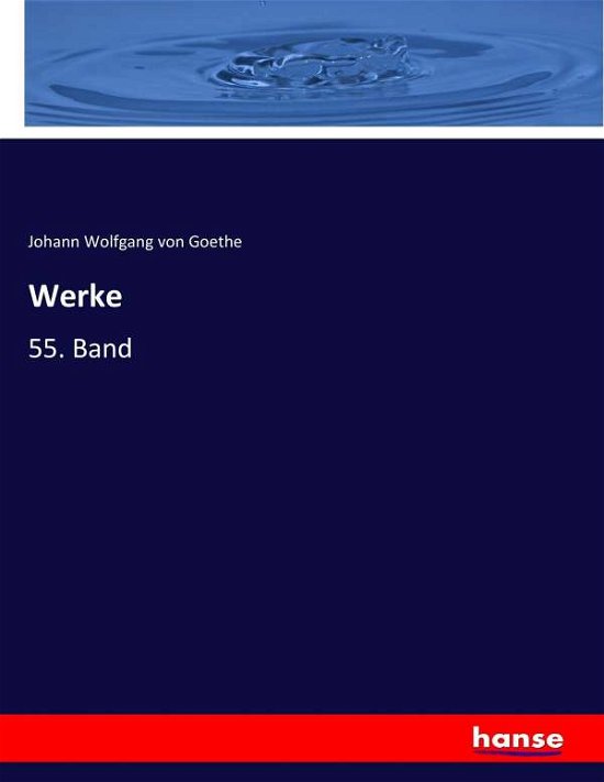 Werke - Goethe - Bøker -  - 9783744706254 - 27. mars 2017