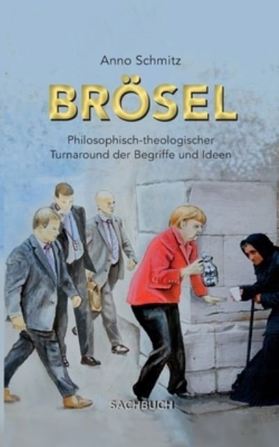 Cover for Anno Schmitz · Broesel (Paperback Book) (2022)