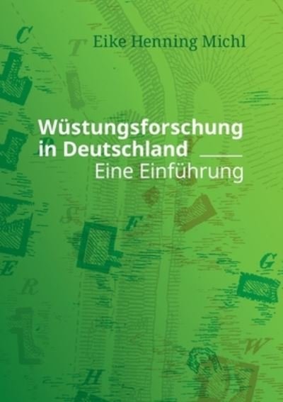 Cover for Eike Henning Michl · Wustungsforschung in Deutschland: Eine Einfuhrung (Paperback Book) (2021)