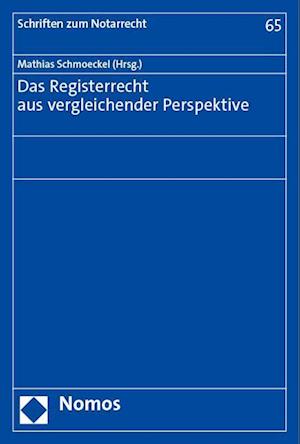 Cover for Mathias Schmoeckel · Registerrecht Aus Vergleichender Perspektive (Book) (2023)