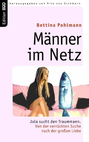 Cover for Bettina Pohlmann · Mnner Im Netz (Paperback Book) [German edition] (2007)