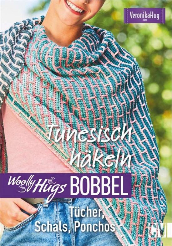 Cover for Hug · Woolly Hugs Bobbel - Tunesisch häke (Bok)
